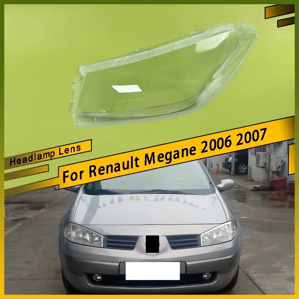 For Renault Megane 2006 2007 Headlamps Cover Transparent Lampshade Headlights Shell Lens Plexiglass Replace Shade Housing
For Renault Megane 2006 2007 Headlamps Cover Transparent Lampshade Headlights Shell Lens Plexiglass Replace Shade Housing