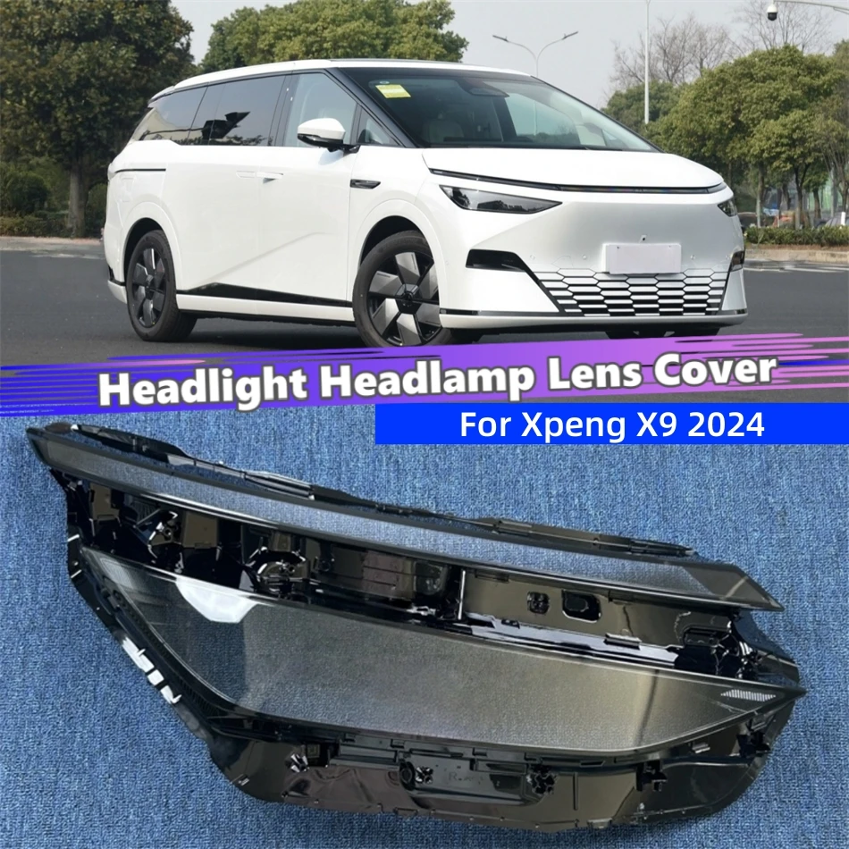 For Xpeng X9 2024 Car Acccessories Lampshades Lamp Shell Headlights Glass Car Front Headlight Lens Cover Lights Shell
For Xpeng X9 2024 Car Acccessories Lampshades Lamp Shell Headlights Glass Car Front Headlight Lens Cover Lights Shell
