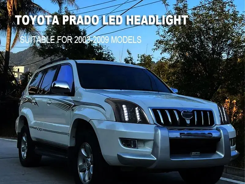 LED Headlights For Toyota Land Cruiser Prado Fj120 2003-2009 Headlight Assembly
LED Headlights For Toyota Land Cruiser Prado Fj120 2003-2009 Headlight Assembly