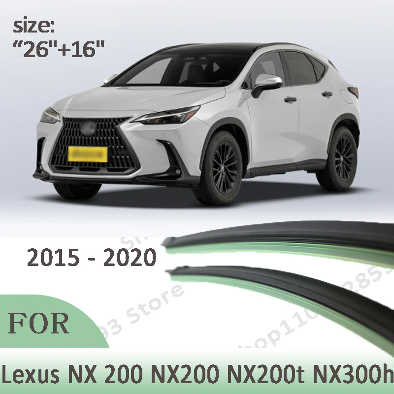 Wiper LHD Front Wiper Blades For Lexus NX 200 NX200 NX200t NX300h 2015 - 2020 Windshield Windscreen Window Brush 26"+16"
Wiper LHD Front Wiper Blades For Lexus NX 200 NX200 NX200t NX300h 2015 - 2020 Windshield Windscreen Window Brush 26"+16"