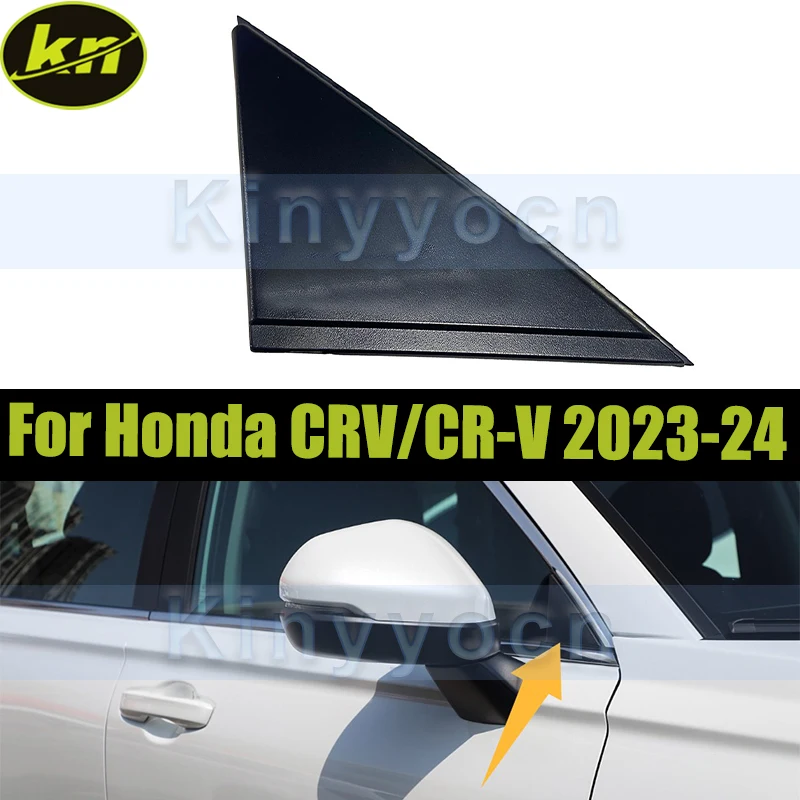 Exterior Front Window Molding Triangle Cover For Honda CRV/CR-V 2023-2024 Door Mirror Triangle Plate Cover
Exterior Front Window Molding Triangle Cover For Honda CRV/CR-V 2023-2024 Door Mirror Triangle Plate Cover