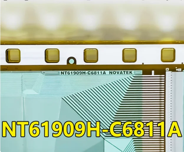 NT61909H-C6811A New Original Coil COF/TAB LCD Driver IC 1PCS
NT61909H-C6811A New Original Coil COF/TAB LCD Driver IC 1PCS