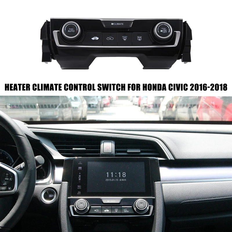 Black Heater Climate Control Switch For Honda Civic 2016-2018 79600-Tba-A61 79600-Tba-A322-M1
Black Heater Climate Control Switch For Honda Civic 2016-2018 79600-Tba-A61 79600-Tba-A322-M1