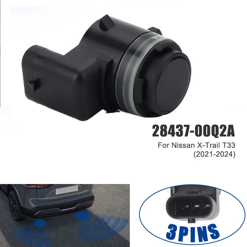 3Pins Front Rear PDC Parking Sensor For Nissan Qashqai J12 MK3 X-Trail T33 2021 2022 2023 2024 28437-00Q2A 284386176R
3Pins Front Rear PDC Parking Sensor For Nissan Qashqai J12 MK3 X-Trail T33 2021 2022 2023 2024 28437-00Q2A 284386176R