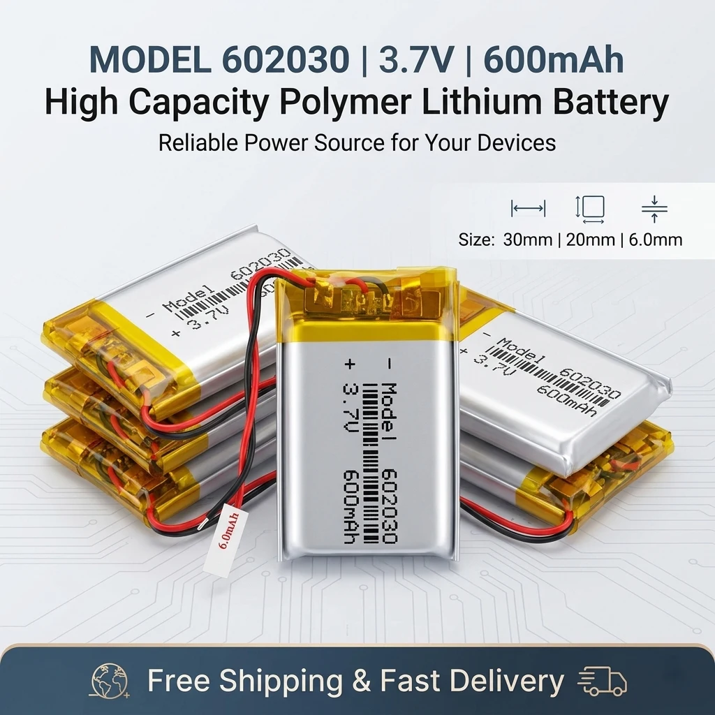 3.7V 600mAh 602030 502030 Rechargeable Li-Po Battery Lithium Polymer Cells for Smart Watch Bluetooth Headset Toy Mini Camera
3.7V 600mAh 602030 502030 Rechargeable Li-Po Battery Lithium Polymer Cells for Smart Watch Bluetooth Headset Toy Mini Camera