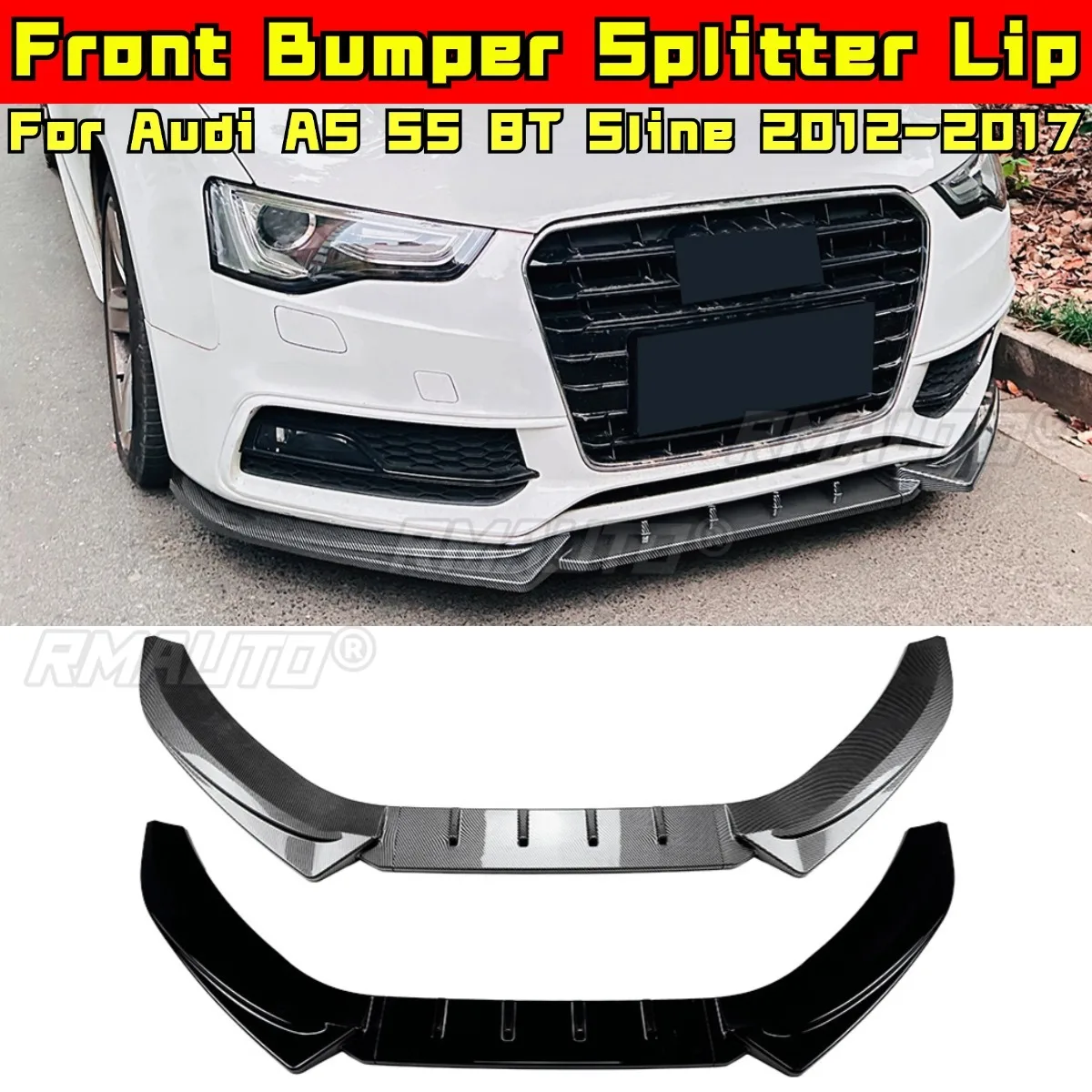 For Audi A5 S5 8T Sline 2012-2017 Modification Part Front Bumper Protector Front Bumper Splitter Lip Cover Car Accessories
For Audi A5 S5 8T Sline 2012-2017 Modification Part Front Bumper Protector Front Bumper Splitter Lip Cover Car Accessories