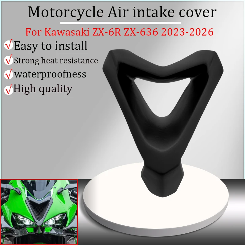 For Kawasaki ZX-6R ZX-636 2023-2026 Motorcycle new Accessories Front cover, Air intake cover, Ventilation Cover
For Kawasaki ZX-6R ZX-636 2023-2026 Motorcycle new Accessories Front cover, Air intake cover, Ventilation Cover