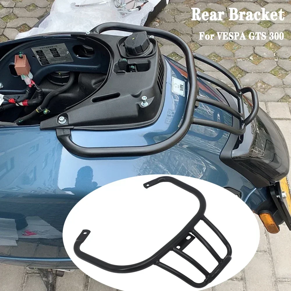 For GTS 300 Rear Bracket Rear Luggage Bag GTS300 GTS-300 Book Shelf Rack Motorcycle Sports Luggage Rack
For GTS 300 Rear Bracket Rear Luggage Bag GTS300 GTS-300 Book Shelf Rack Motorcycle Sports Luggage Rack