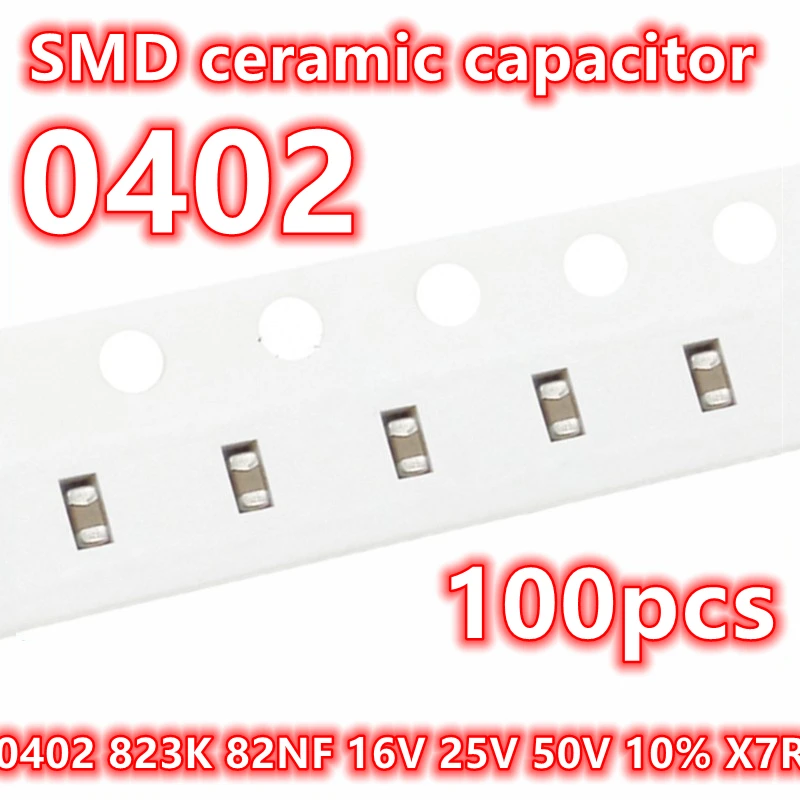 (100 шт.) оригинальный 0402 823K 82NF 16V 25V 50V 10% X7R SMD керамический конденсатор IC 1005
(100 шт.) оригинальный 0402 823K 82NF 16V 25V 50V 10% X7R SMD керамический конденсатор IC 1005