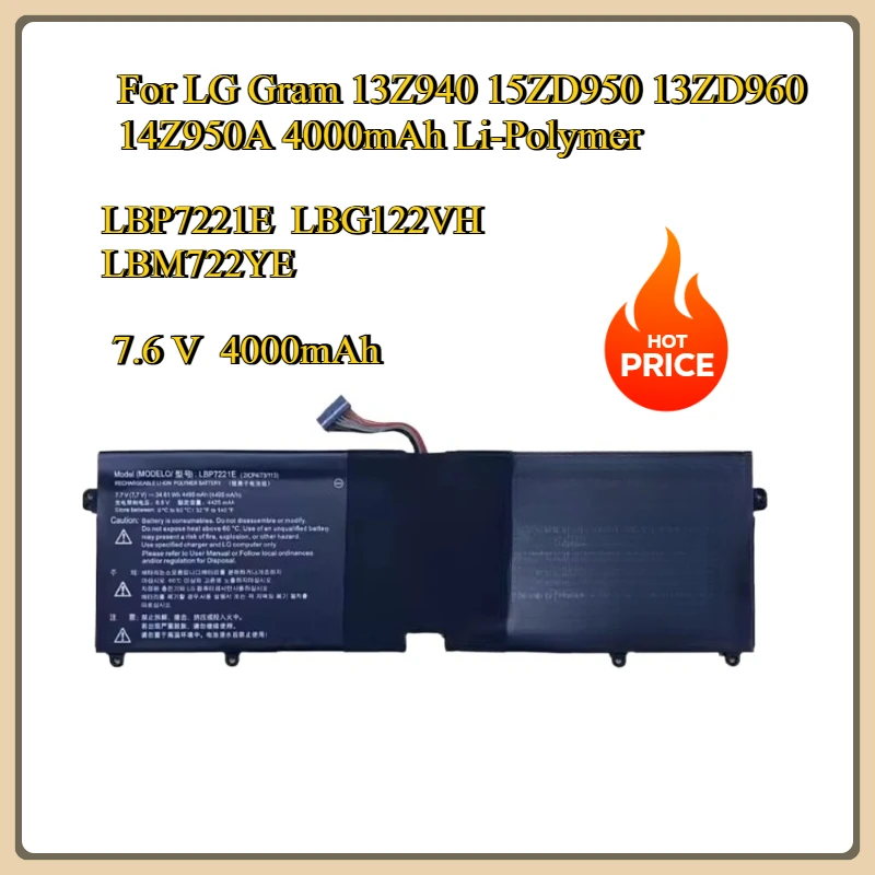 NEW LBP7221E LBG122VH LBM722YE Replacement Battery 7.6 V For LG Gram 13Z940 15ZD950 13ZD960 14Z950A 4000mAh Li-Polymer
NEW LBP7221E LBG122VH LBM722YE Replacement Battery 7.6 V For LG Gram 13Z940 15ZD950 13ZD960 14Z950A 4000mAh Li-Polymer