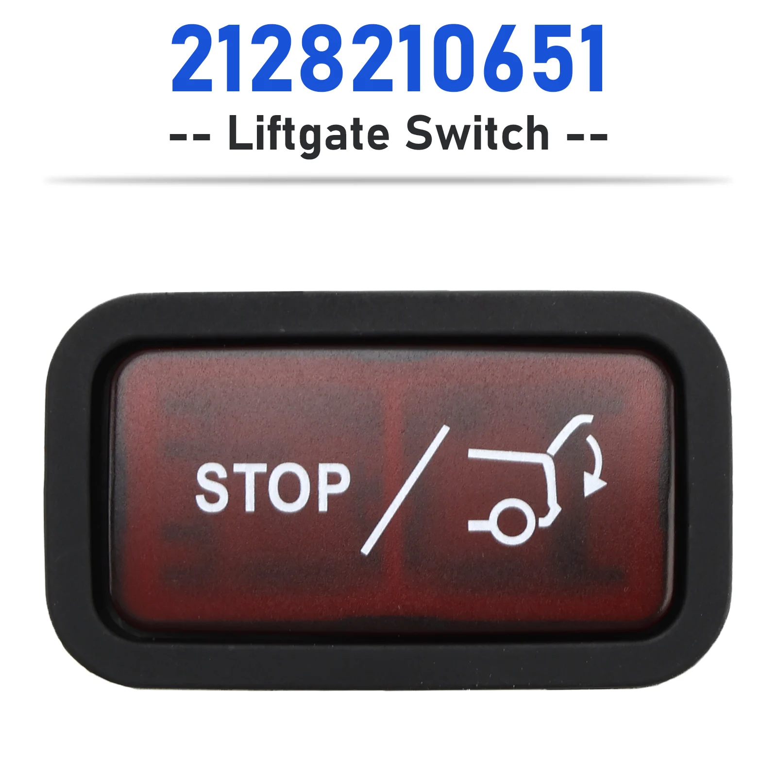 Liftgate Switch 2128210651 for Mercedes-Benz X164 W166 GL450 ML350
Liftgate Switch 2128210651 for Mercedes-Benz X164 W166 GL450 ML350