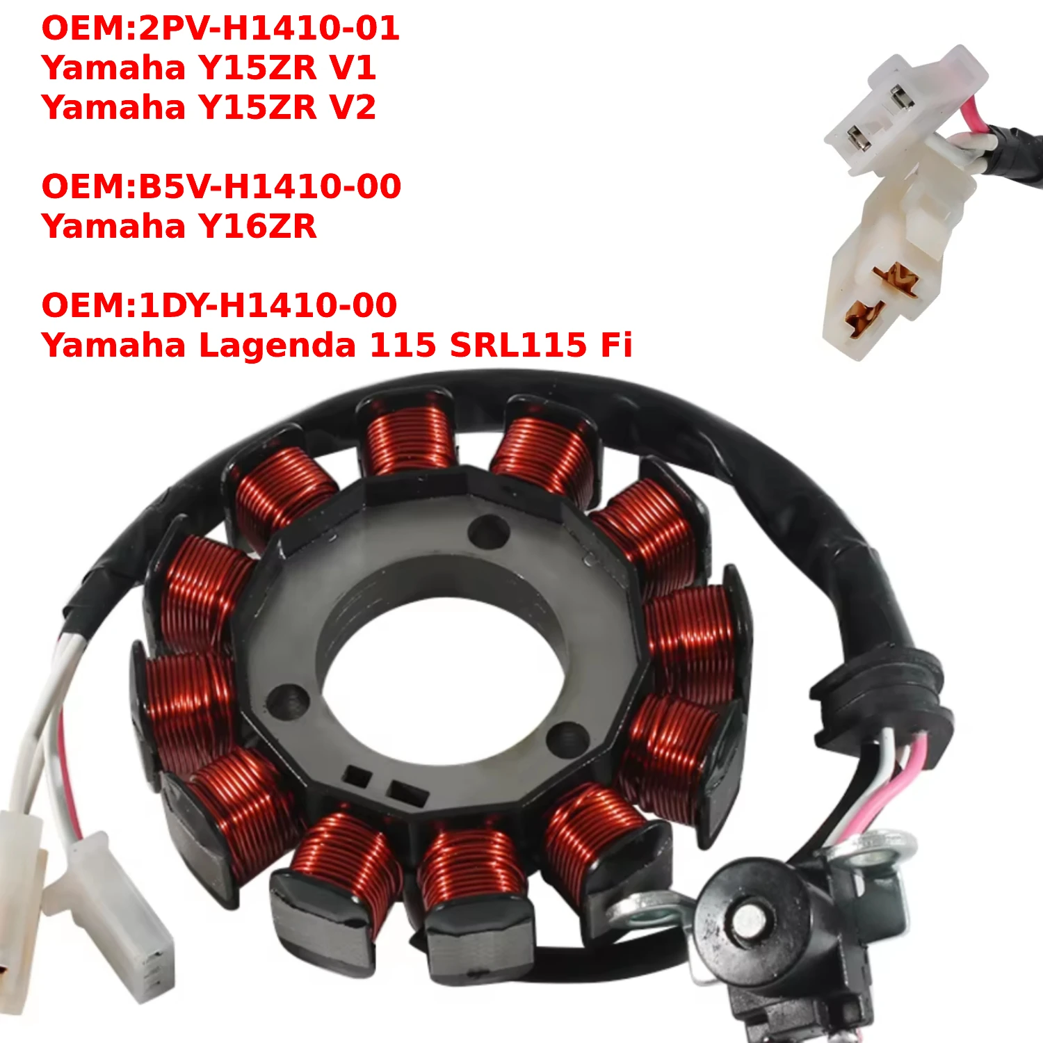 Motorcycle Generator Ignition Stator Coil OEM 1DY-H1410-00 Fit for Yamaha Lagenda 115 SRL115 Fi Accessories
Motorcycle Generator Ignition Stator Coil OEM 1DY-H1410-00 Fit for Yamaha Lagenda 115 SRL115 Fi Accessories