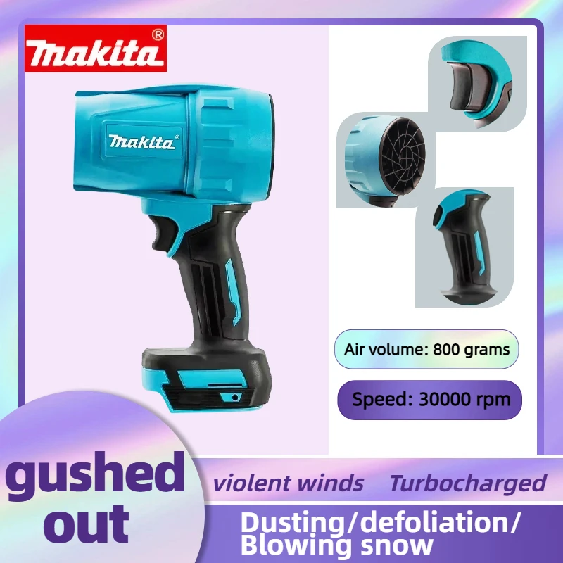 Makita 30000RPM Violent Blower Turbo Jet Fan 18V Electric Air Duster Wind Speed Turbo Rechargeable Car Cleanin Tool(bare tool)
Makita 30000RPM Violent Blower Turbo Jet Fan 18V Electric Air Duster Wind Speed Turbo Rechargeable Car Cleanin Tool(bare tool)