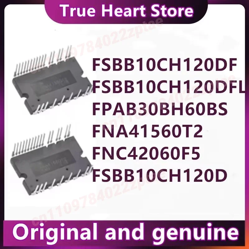 FNA41560T2 FNC42060F5 FPAB30BH60BS FSBB10CH120D FSBB10CH120DF FSBB10CH120DFL Integrated Circuits
FNA41560T2 FNC42060F5 FPAB30BH60BS FSBB10CH120D FSBB10CH120DF FSBB10CH120DFL Integrated Circuits