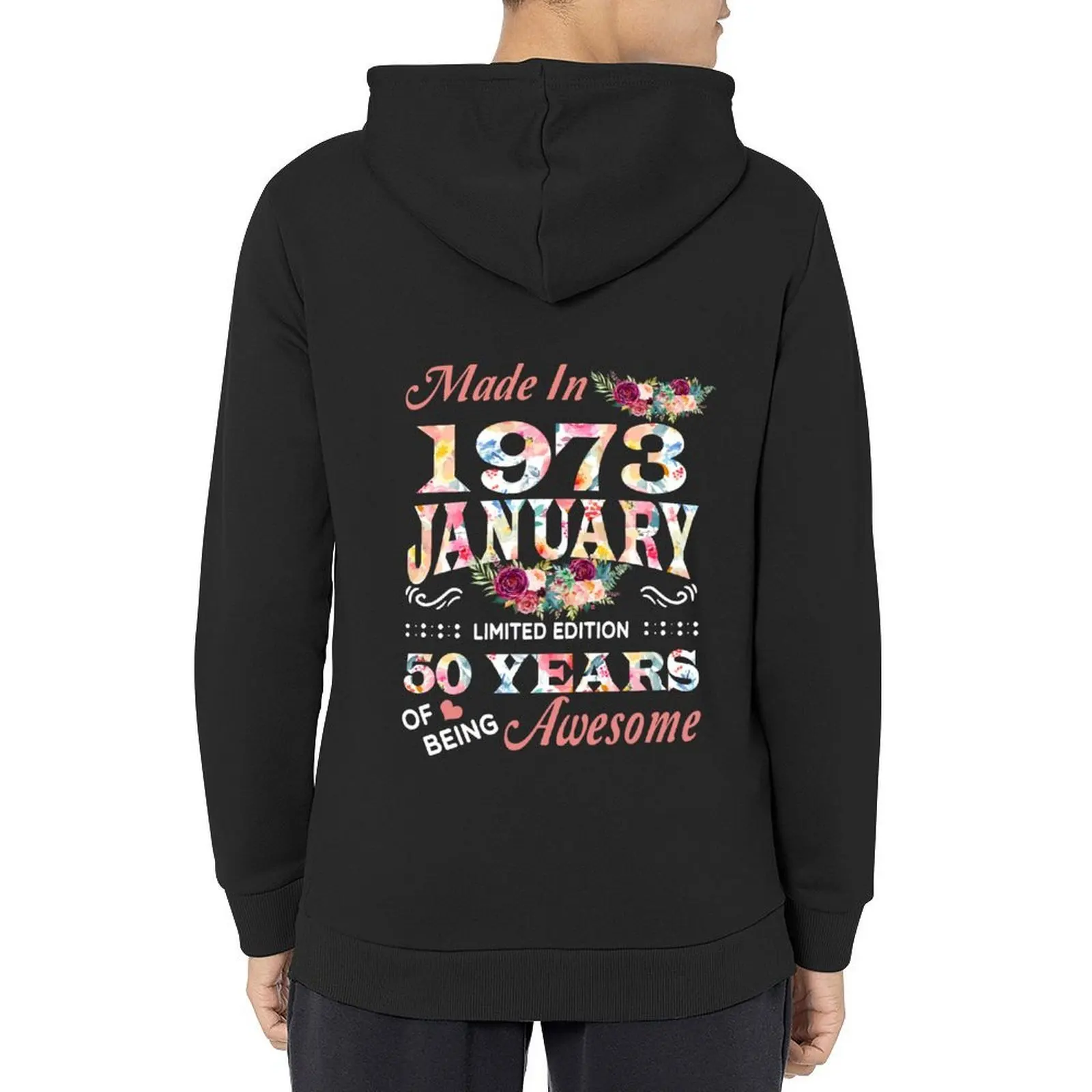 January Flower Made In 1973 50 Years Of Being Awesome Hoodie blouse men's clothing autumn new hoodies and sweatshirts 
January Flower Made In 1973 50 Years Of Being Awesome Hoodie blouse men's clothing autumn new hoodies and sweatshirts