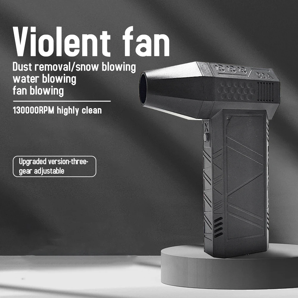 Mini Turbo Jet Fan Electric Air Duster with 3 Gear Adjustable 130000RPM Wind Speed 52m/s Car Computer Cleaning Blower Tool
Mini Turbo Jet Fan Electric Air Duster with 3 Gear Adjustable 130000RPM Wind Speed 52m/s Car Computer Cleaning Blower Tool