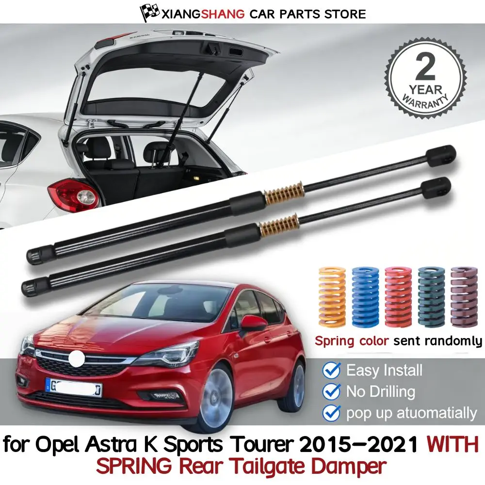 2pcs Rear Pop out Auto Open With Die Springs Damper Trunk for Opel Astra K Sports Tourer 2015-2021 Tailgate Gas Struts
2pcs Rear Pop out Auto Open With Die Springs Damper Trunk for Opel Astra K Sports Tourer 2015-2021 Tailgate Gas Struts