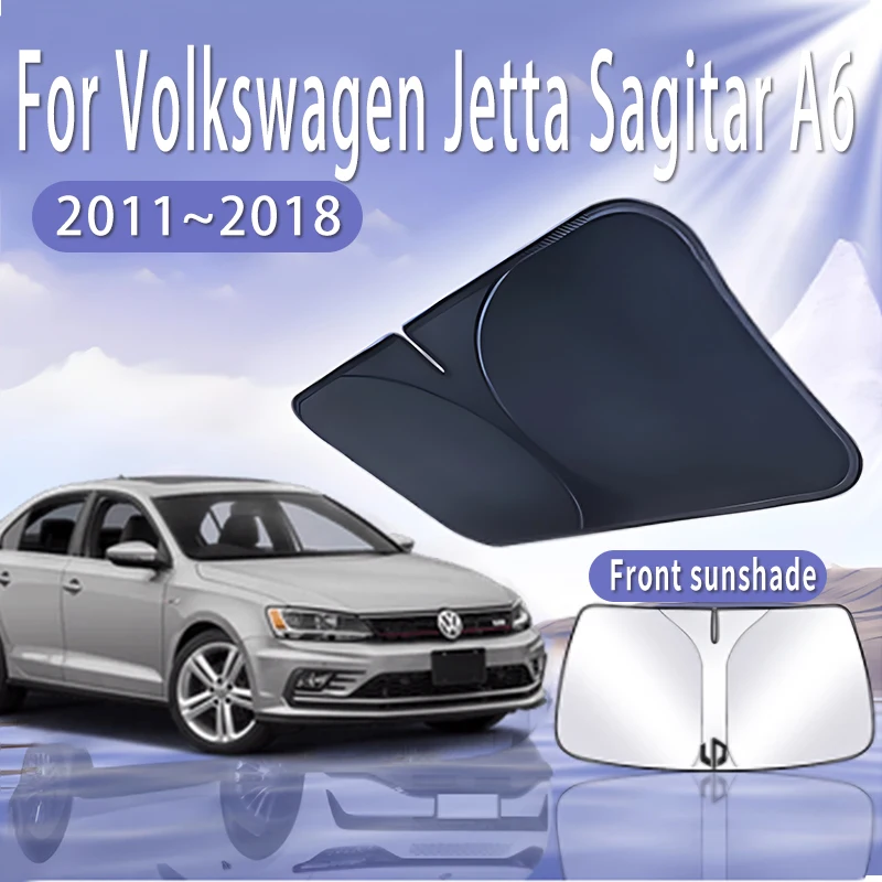 Car Sun Visor For VW Volkswagen Jetta Sagitar A6 2011~2018 Front Windshield Sunshade Heat Insulation Summer Cooling Accessories
Car Sun Visor For VW Volkswagen Jetta Sagitar A6 2011~2018 Front Windshield Sunshade Heat Insulation Summer Cooling Accessories