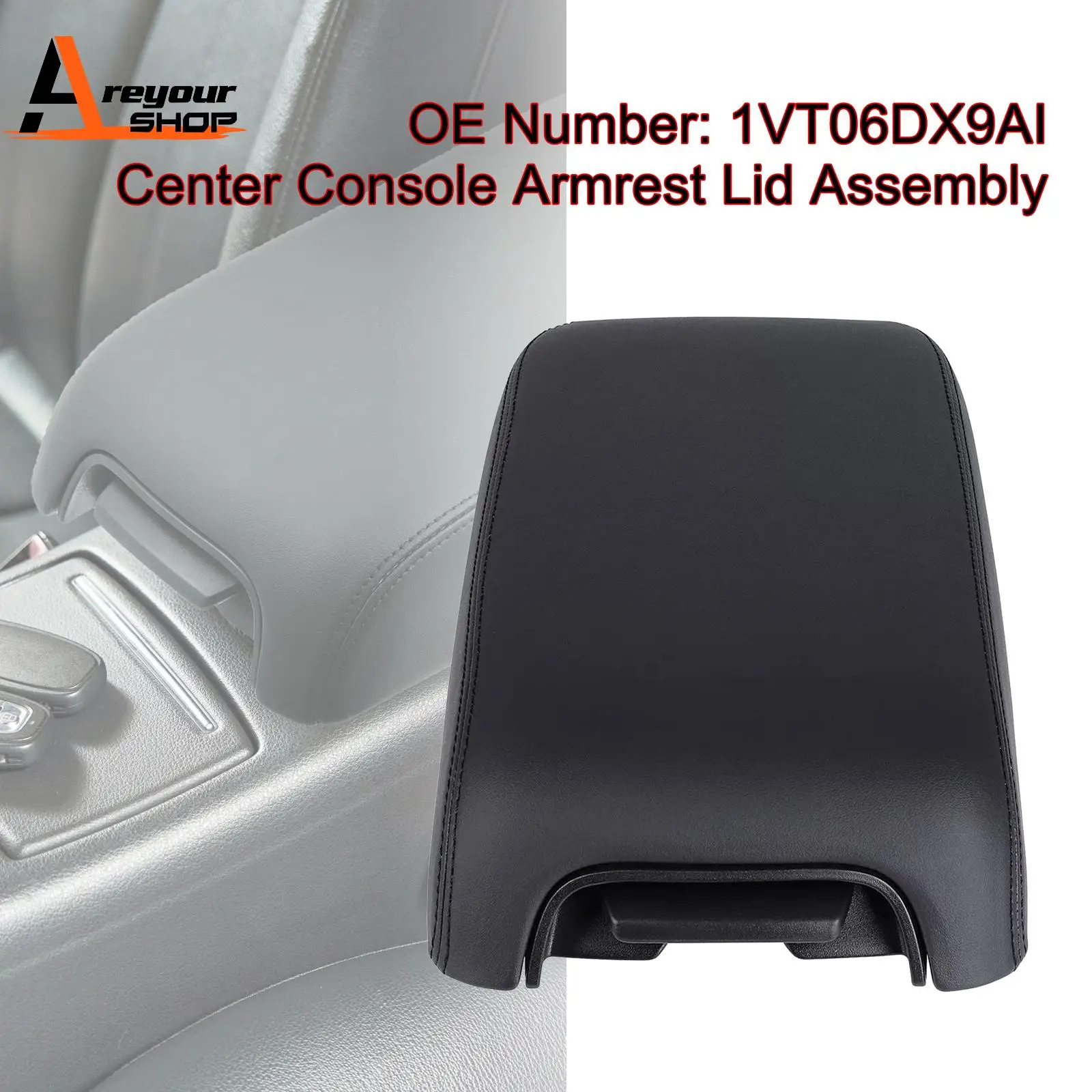 Center Console Armrest Lid 1VT06DX9AI for Dodge Charger Chrysler 300 2011-2017
Center Console Armrest Lid 1VT06DX9AI for Dodge Charger Chrysler 300 2011-2017