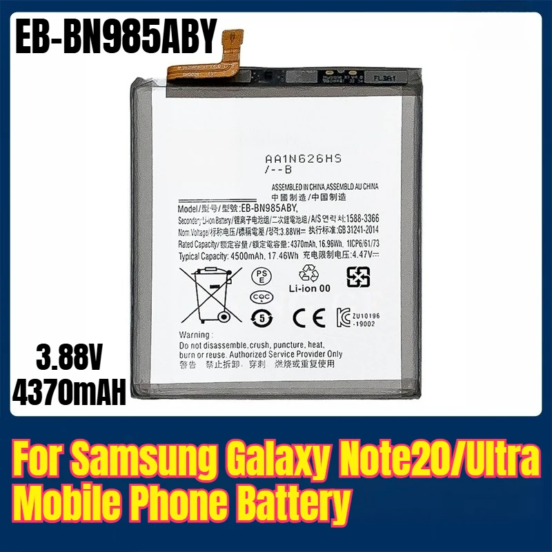 EB-BN985ABY 3.88V 4370mAH Mobile Phone Battery for Samsung Galaxy Note20/Ultra
EB-BN985ABY 3.88V 4370mAH Mobile Phone Battery for Samsung Galaxy Note20/Ultra