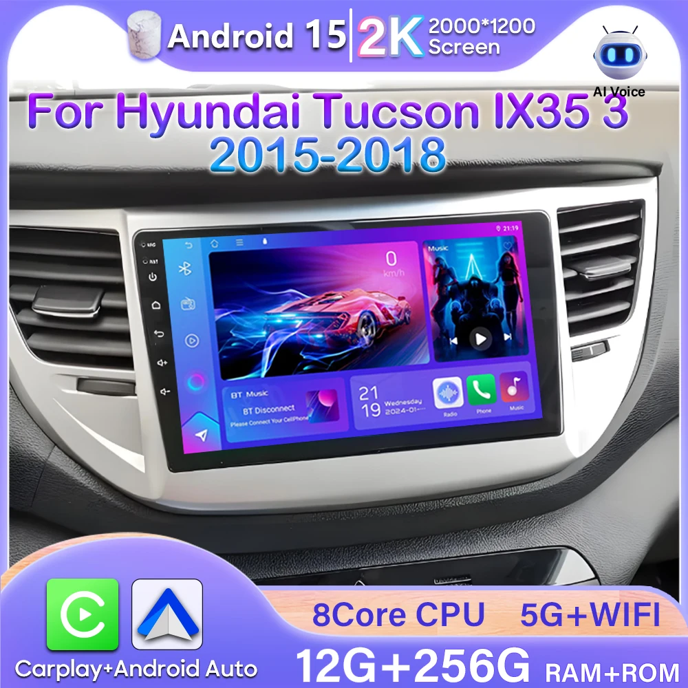 Авторадио Автомобильное радио для Hyundai Tucson IX35 3 2015 2016 2017 2018 Android 15 Видео Carplay GPS Мультимедийный плеер без 2din DSP BT
Авторадио Автомобильное радио для Hyundai Tucson IX35 3 2015 2016 2017 2018 Android 15 Видео Carplay GPS Мультимедийный плеер без 2din DSP BT