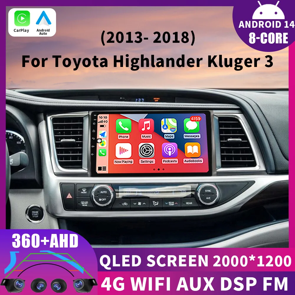 Android 14 For Toyota Highlander Kluger 3 XU50 2013 - 2019 Video Player Car Radio Multimedia 4G WIFI GPS Navigation Carplay 360
Android 14 For Toyota Highlander Kluger 3 XU50 2013 - 2019 Video Player Car Radio Multimedia 4G WIFI GPS Navigation Carplay 360