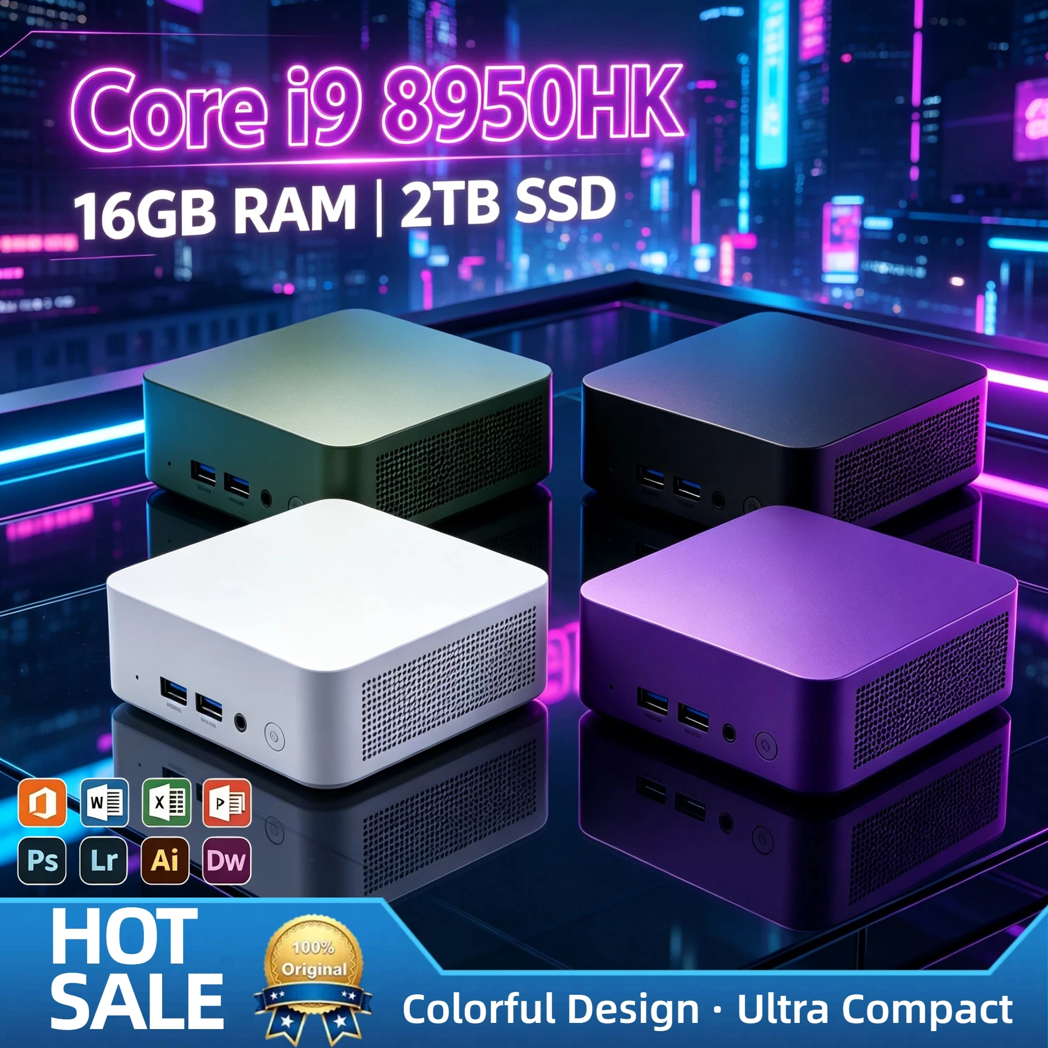 Intel Core i9-8950HK Compact Desktop 16GB DDR4 1TB 2TB SSD WiFi6 BT5.2 Low Power Dual HDMI Ports Pro Unit
Intel Core i9-8950HK Compact Desktop 16GB DDR4 1TB 2TB SSD WiFi6 BT5.2 Low Power Dual HDMI Ports Pro Unit