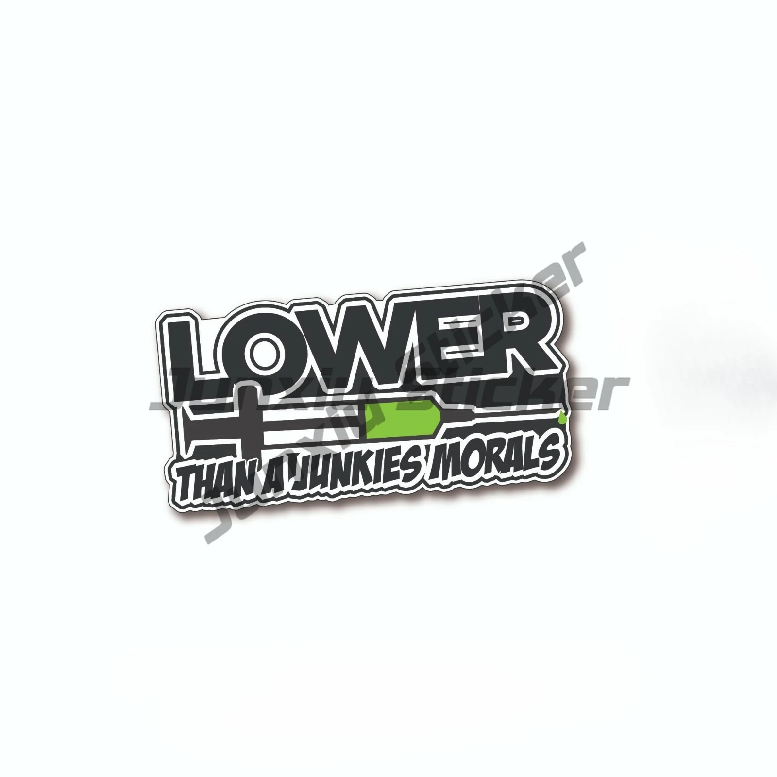 LOWER THAN A JUNKIES MORALS Sticker Decal - FUNNY CAR STICKER JDM Illest Drift
LOWER THAN A JUNKIES MORALS Sticker Decal - FUNNY CAR STICKER JDM Illest Drift