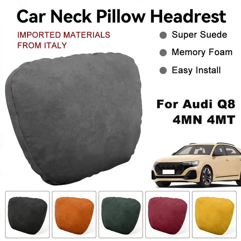 Italy Suede Car Neck Rest Pillow For Audi Q8 4MN 4MT Seat Head Neck Support Cushion Auto Interior Accessories
Italy Suede Car Neck Rest Pillow For Audi Q8 4MN 4MT Seat Head Neck Support Cushion Auto Interior Accessories