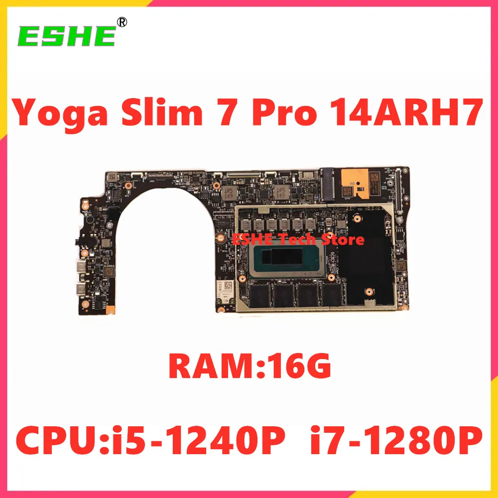 Материнская плата для ноутбука Lenovo Yoga Slim 9 14IAP7 Yoga Slim 9 14IAP7, процессор i5-1240P i7-1280P RAM 16 ГБ 5B21J23521 5B21J23523
Материнская плата для ноутбука Lenovo Yoga Slim 9 14IAP7 Yoga Slim 9 14IAP7, процессор i5-1240P i7-1280P RAM 16 ГБ 5B21J23521 5B21J23523