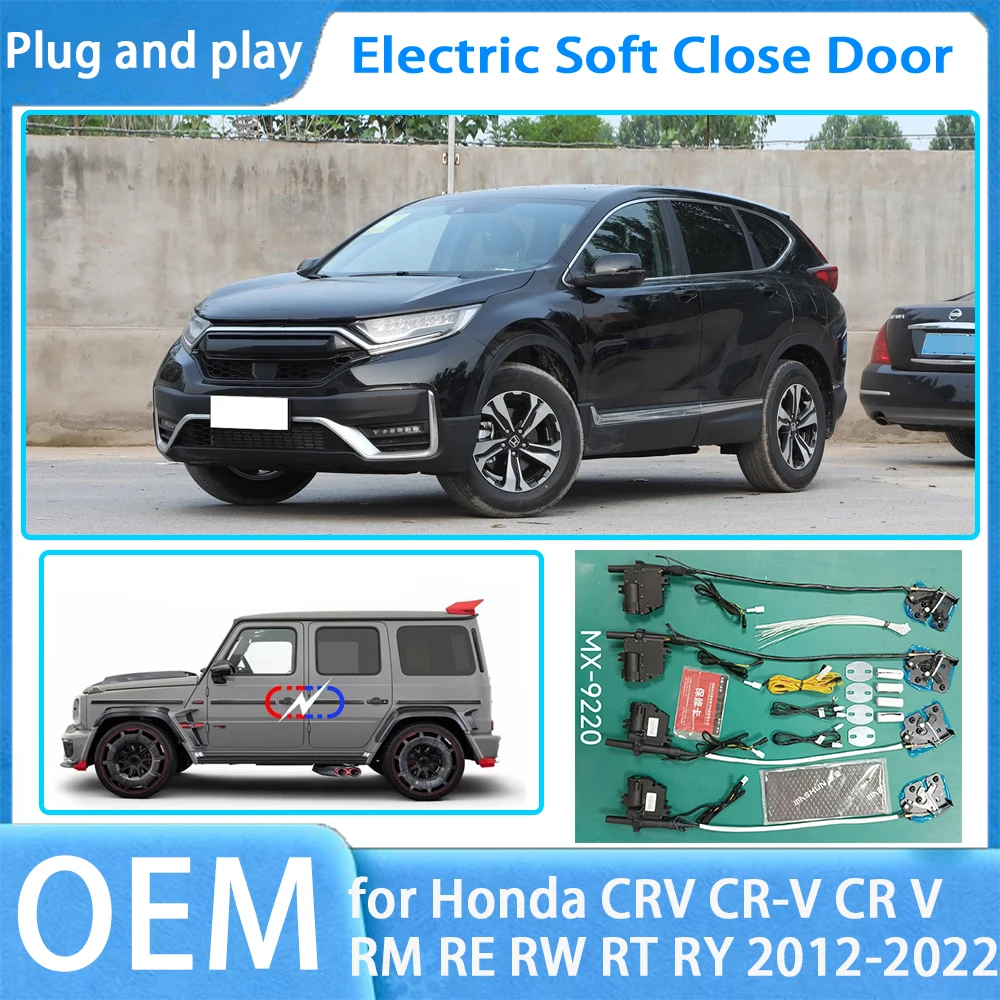 for Honda CRV CR-V CR V RM RE RW RT RY OEM Car Soft Close Door System Automatic Electric Auto Pull Power Latch Power Closing
for Honda CRV CR-V CR V RM RE RW RT RY OEM Car Soft Close Door System Automatic Electric Auto Pull Power Latch Power Closing
