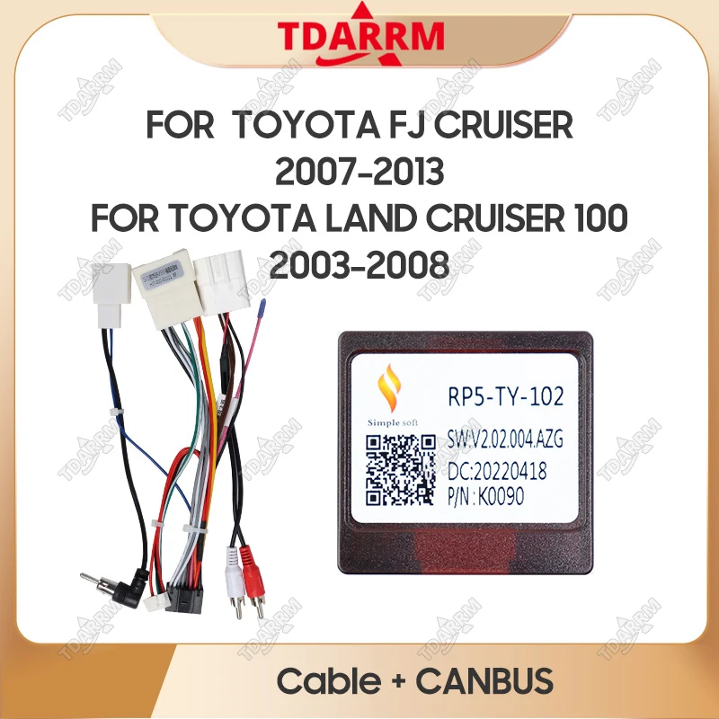 Car Radio Canbus Box For TOYOTA FJ CRUISER/LAND CRUISER 100/AVALON/ PRIUS With Wiring Harness Power Cable Android Car Radio
Car Radio Canbus Box For TOYOTA FJ CRUISER/LAND CRUISER 100/AVALON/ PRIUS With Wiring Harness Power Cable Android Car Radio