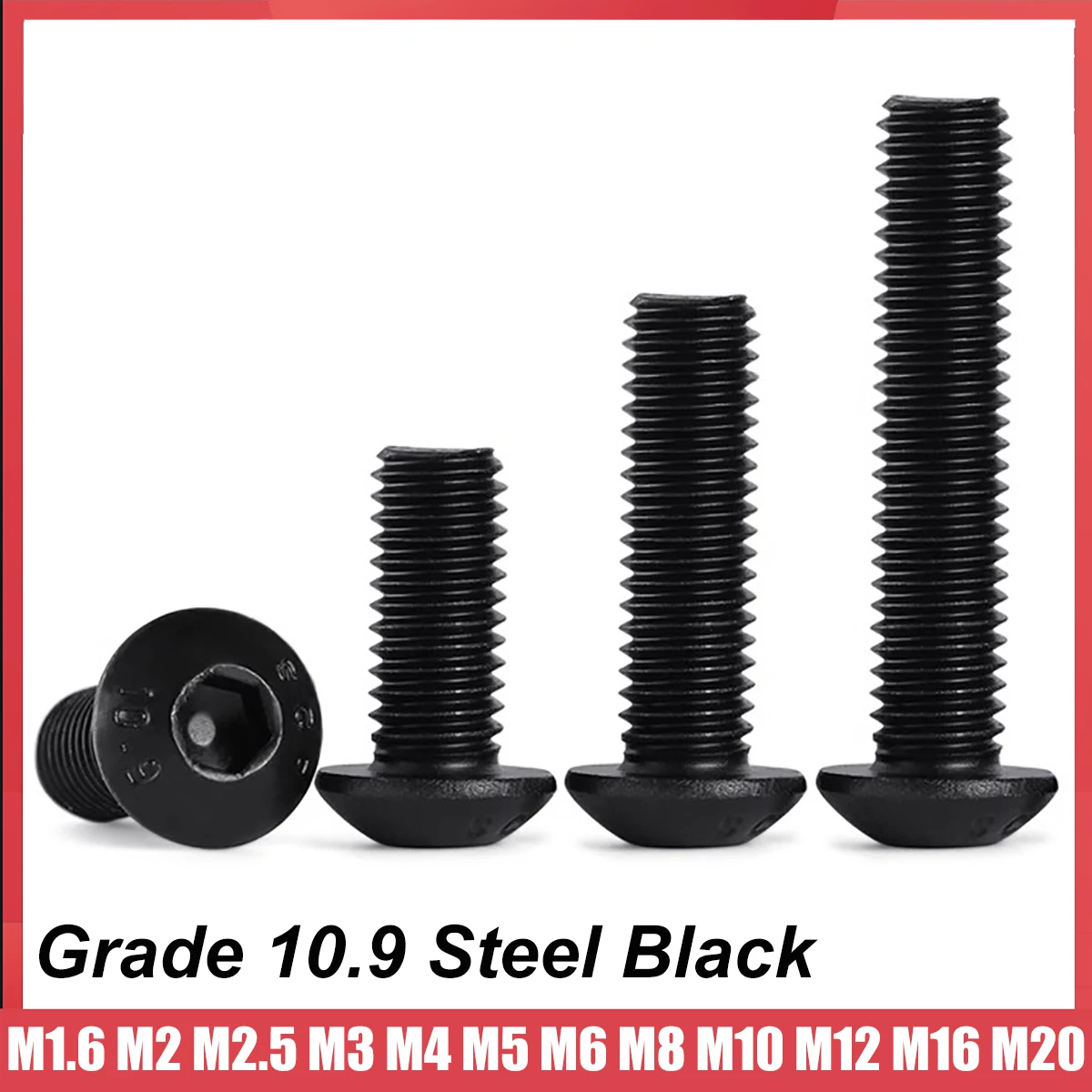 M1.6 M2 M2.5 M3 M4 M5 M6 M8 M10 M12 M16 M20 Black Grade 10.9 Steel ISO7380 Hexagon Hex Socket Head Button Allen Bolt Screw
M1.6 M2 M2.5 M3 M4 M5 M6 M8 M10 M12 M16 M20 Black Grade 10.9 Steel ISO7380 Hexagon Hex Socket Head Button Allen Bolt Screw