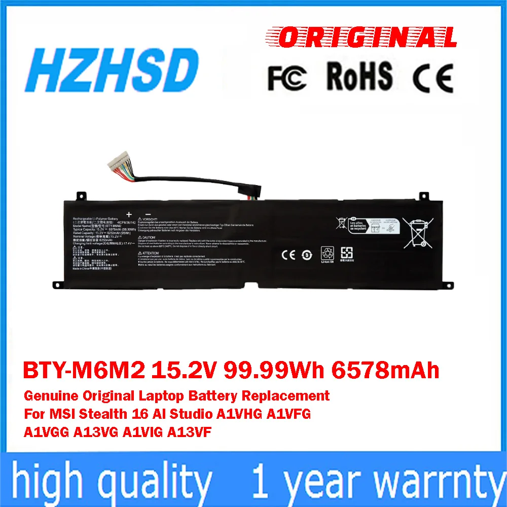 BTY-M6M2 15.2V 99.99Wh 6578mAh Genuine Original Laptop Battery Replacement For MSI Stealth 16 AI Studio A1VHG A1VFG A1VGG A13VG
BTY-M6M2 15.2V 99.99Wh 6578mAh Genuine Original Laptop Battery Replacement For MSI Stealth 16 AI Studio A1VHG A1VFG A1VGG A13VG