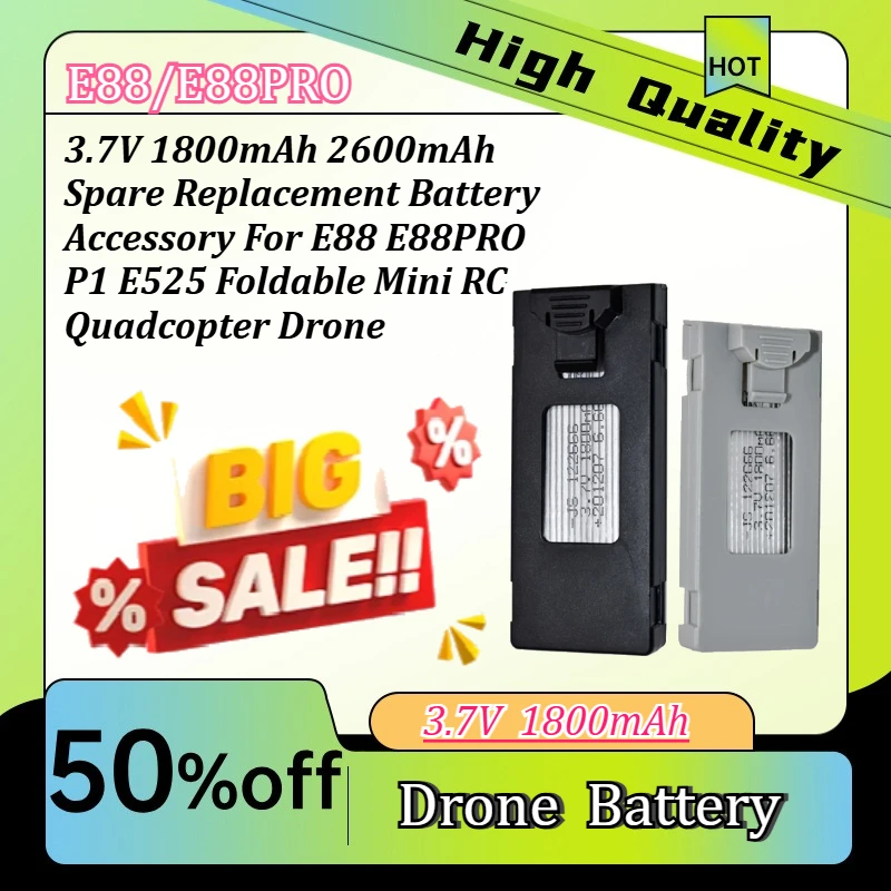 3.7V 1800mAh 2600mAh Spare Replacement Battery Accessory For E88 E88PRO P1 E525 Foldable Mini RC Quadcopter Drone
3.7V 1800mAh 2600mAh Spare Replacement Battery Accessory For E88 E88PRO P1 E525 Foldable Mini RC Quadcopter Drone