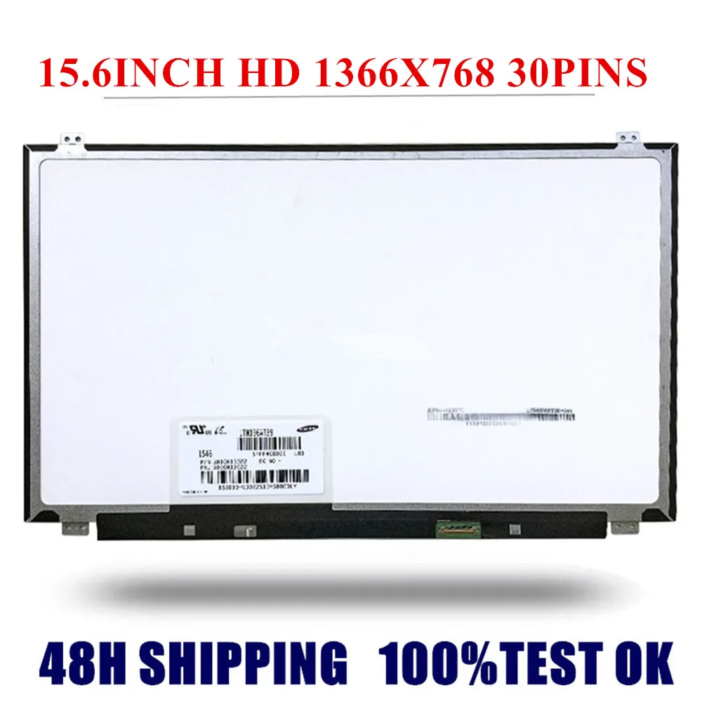 LTN156AT39 FIT LTN156AT37 B156XTN04.0 B156XTN04.1 B156XTN07.1 NT156WHM-N22 N12 N32 High Quality 15.6"Inch SLIM 1366*768 30PINS
LTN156AT39 FIT LTN156AT37 B156XTN04.0 B156XTN04.1 B156XTN07.1 NT156WHM-N22 N12 N32 High Quality 15.6"Inch SLIM 1366*768 30PINS