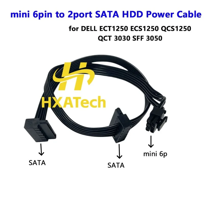 HXATech - mini 6pin to Dual SATA Hard Drive Power Cable for Dell ECT1250 ECS1250 QCS1250 QCT 3030 SFF 305
HXATech - mini 6pin to Dual SATA Hard Drive Power Cable for Dell ECT1250 ECS1250 QCS1250 QCT 3030 SFF 305