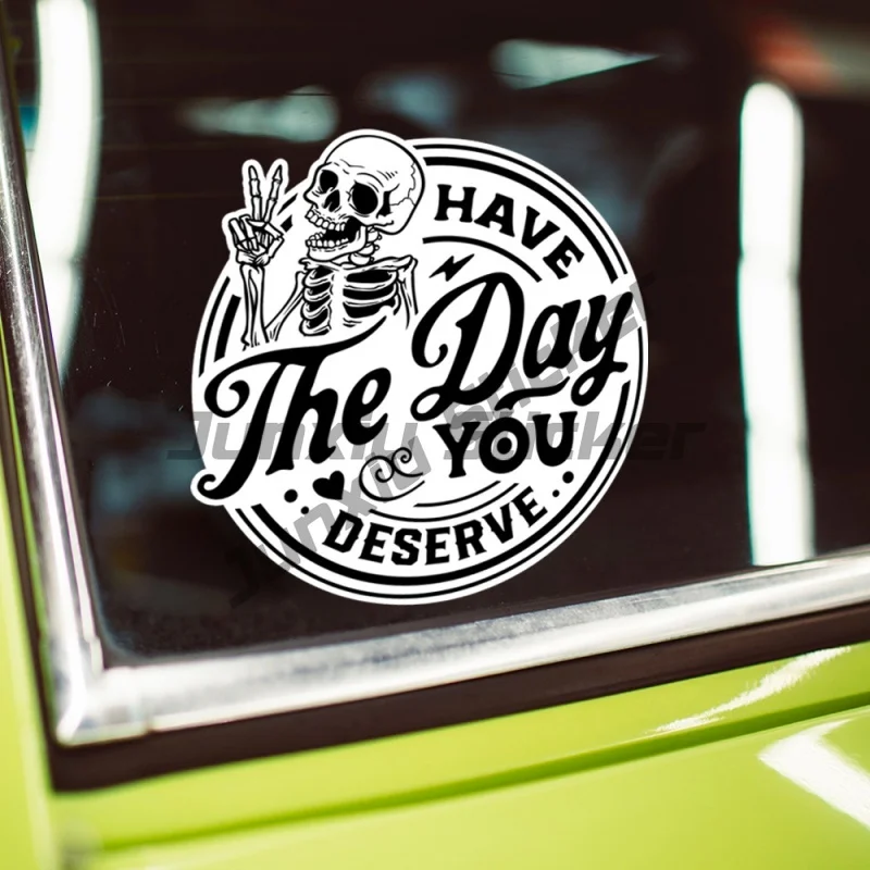 Skull Have A Day You Deserve Vinyl Bumper Sticker for Windows, Trucks, Cars, Laptops
Skull Have A Day You Deserve Vinyl Bumper Sticker for Windows, Trucks, Cars, Laptops