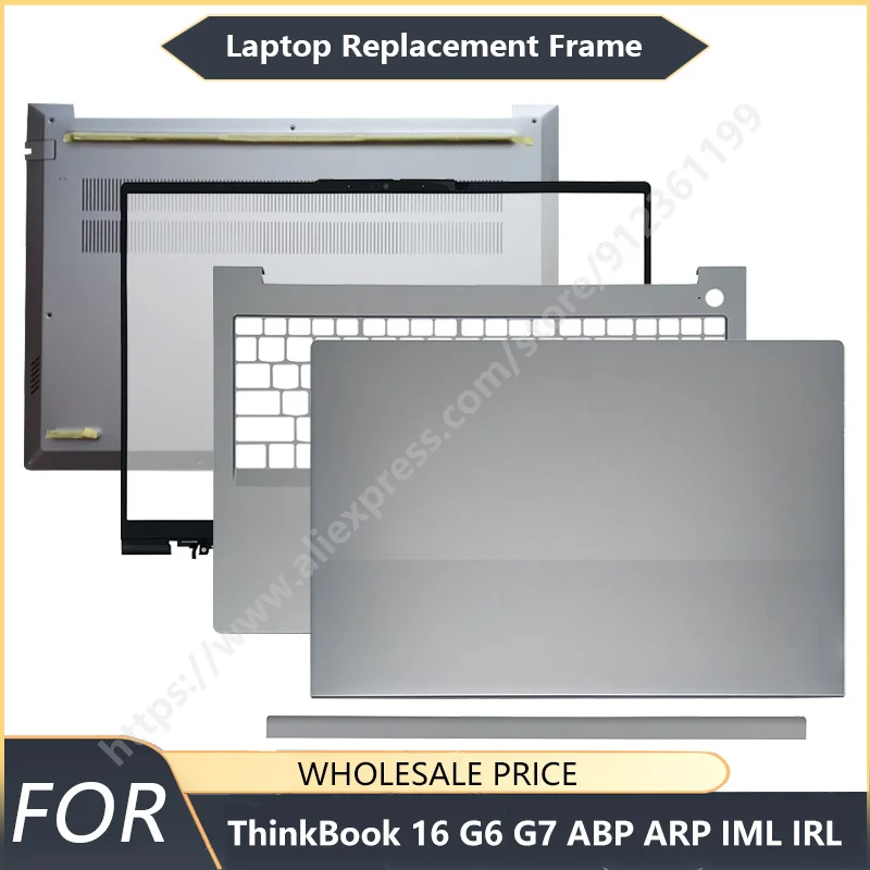 NEW For ThinkBook 16 G6 G7 ABP ARP IML IRL Laptop LCD Back Cover Front Bezel Palmrest Bottom hinges Case
NEW For ThinkBook 16 G6 G7 ABP ARP IML IRL Laptop LCD Back Cover Front Bezel Palmrest Bottom hinges Case