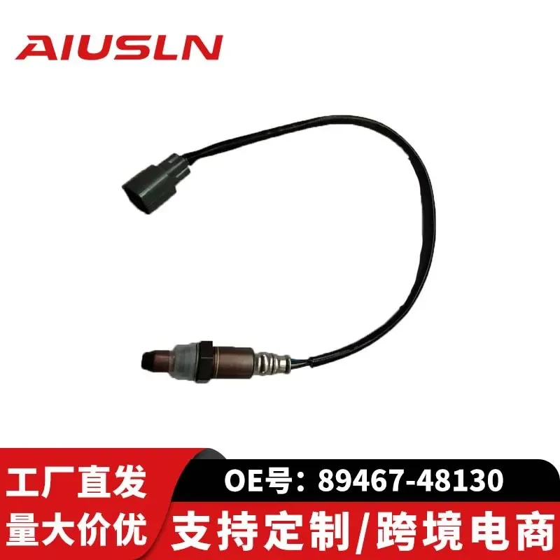 Oxygen Sensor for 89467-48130 89467-06150 89467-0E070 Automotive Parts Cross-Border
Oxygen Sensor for 89467-48130 89467-06150 89467-0E070 Automotive Parts Cross-Border
