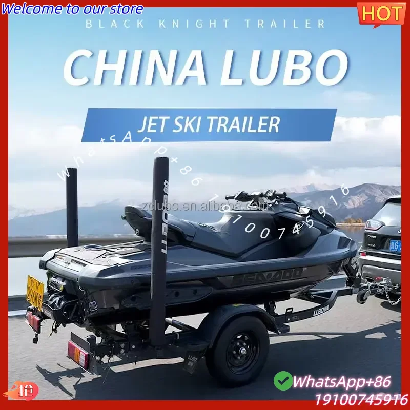 2026Hot China LUBO New Design Welding Frame Motorboat Trailer WaveRunner Trailer Jet Ski Trailer
2026Hot China LUBO New Design Welding Frame Motorboat Trailer WaveRunner Trailer Jet Ski Trailer