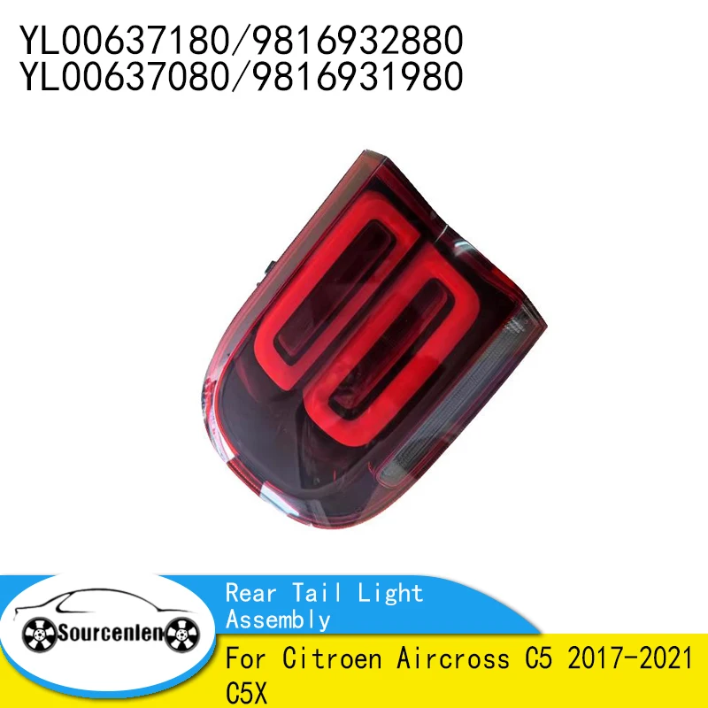 Genuine Rear Tail Light Assembly For Citroen Aircross C5 2017-2021 C5X Tail Lamp Cover Housing YL00637180 YL00636980
Genuine Rear Tail Light Assembly For Citroen Aircross C5 2017-2021 C5X Tail Lamp Cover Housing YL00637180 YL00636980