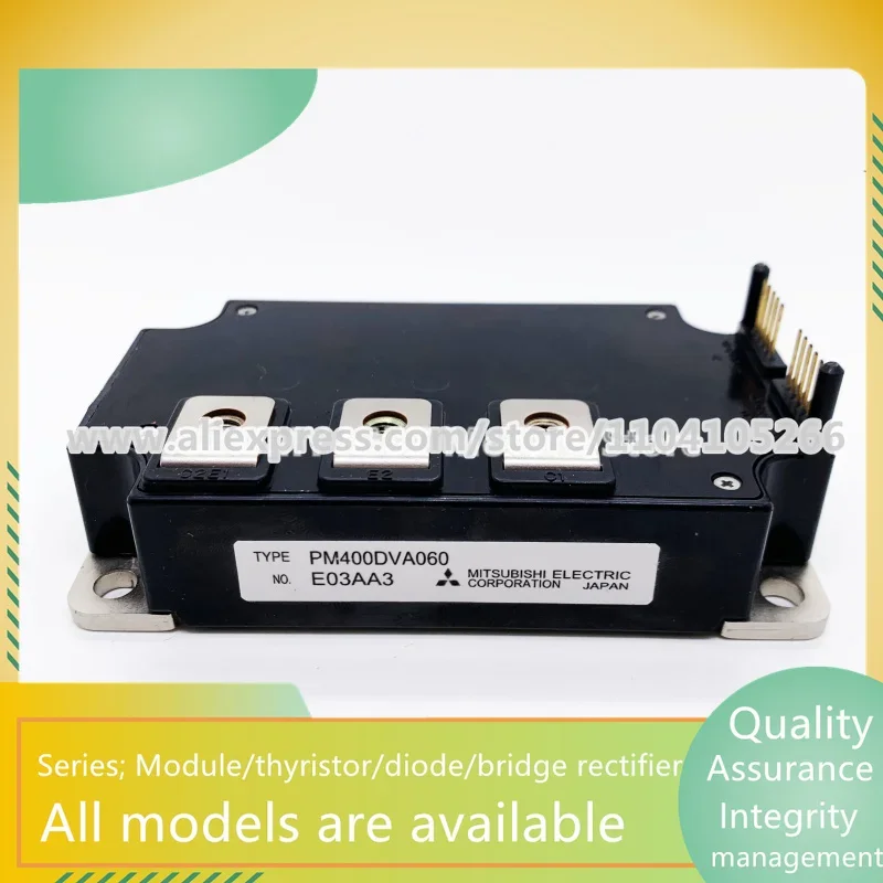 PM400DVA060 PM400DSA060 PM600DVA060 PM600DSA060 PM400DHA060 PM300DHA060-1 PM300DHA060 PM200DHA060P NEW ORIGINAL IGBT IN STOCK
PM400DVA060 PM400DSA060 PM600DVA060 PM600DSA060 PM400DHA060 PM300DHA060-1 PM300DHA060 PM200DHA060P NEW ORIGINAL IGBT IN STOCK
