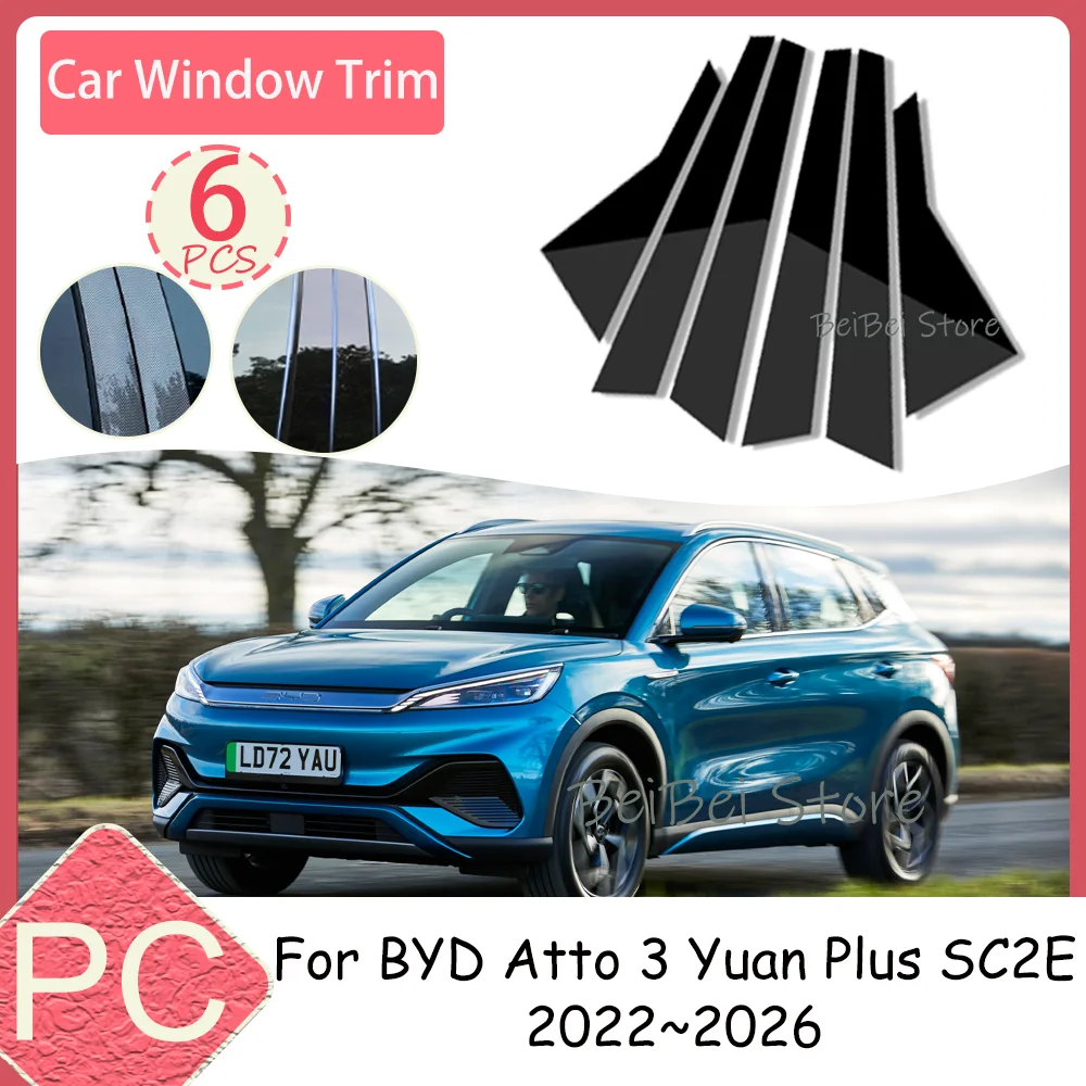 Car Window Stickers For BYD Atto 3 Yuan Plus SC2E 2022~2026 2023 2024 2025 Car Window Trim B C Pillar Decorative Accessories PC
Car Window Stickers For BYD Atto 3 Yuan Plus SC2E 2022~2026 2023 2024 2025 Car Window Trim B C Pillar Decorative Accessories PC