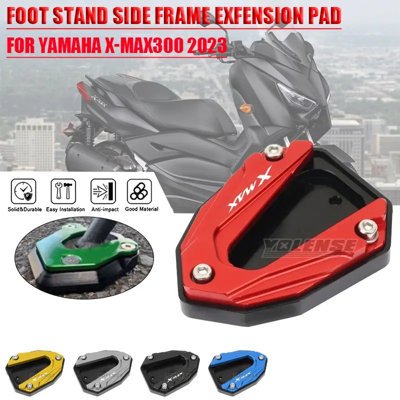 For YAMAHA XMAX300 X-MAX300 XMAX X-MAX 300 2023 Motorcycle Kickstand Foot Side Stand Extension Pad Support Plate Enlarge Stand
For YAMAHA XMAX300 X-MAX300 XMAX X-MAX 300 2023 Motorcycle Kickstand Foot Side Stand Extension Pad Support Plate Enlarge Stand