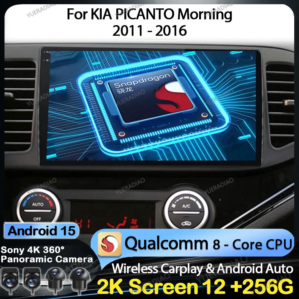 Android 15 Car Radio For KIA PICANTO Morning 2011 - 2016 GPS NAVI 4G WIFI BT Multimedia Video Player QLED Head Unit 2DIN LTE 5G
Android 15 Car Radio For KIA PICANTO Morning 2011 - 2016 GPS NAVI 4G WIFI BT Multimedia Video Player QLED Head Unit 2DIN LTE 5G
