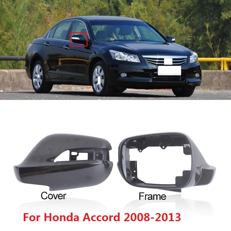 CAPQX 1pcs For Accord 2008 2009 2010 2011 2012 2013 Outside Rearview Mirror Lid Frame Side Rear View Mirror Cover Shell Cap
CAPQX 1pcs For Accord 2008 2009 2010 2011 2012 2013 Outside Rearview Mirror Lid Frame Side Rear View Mirror Cover Shell Cap