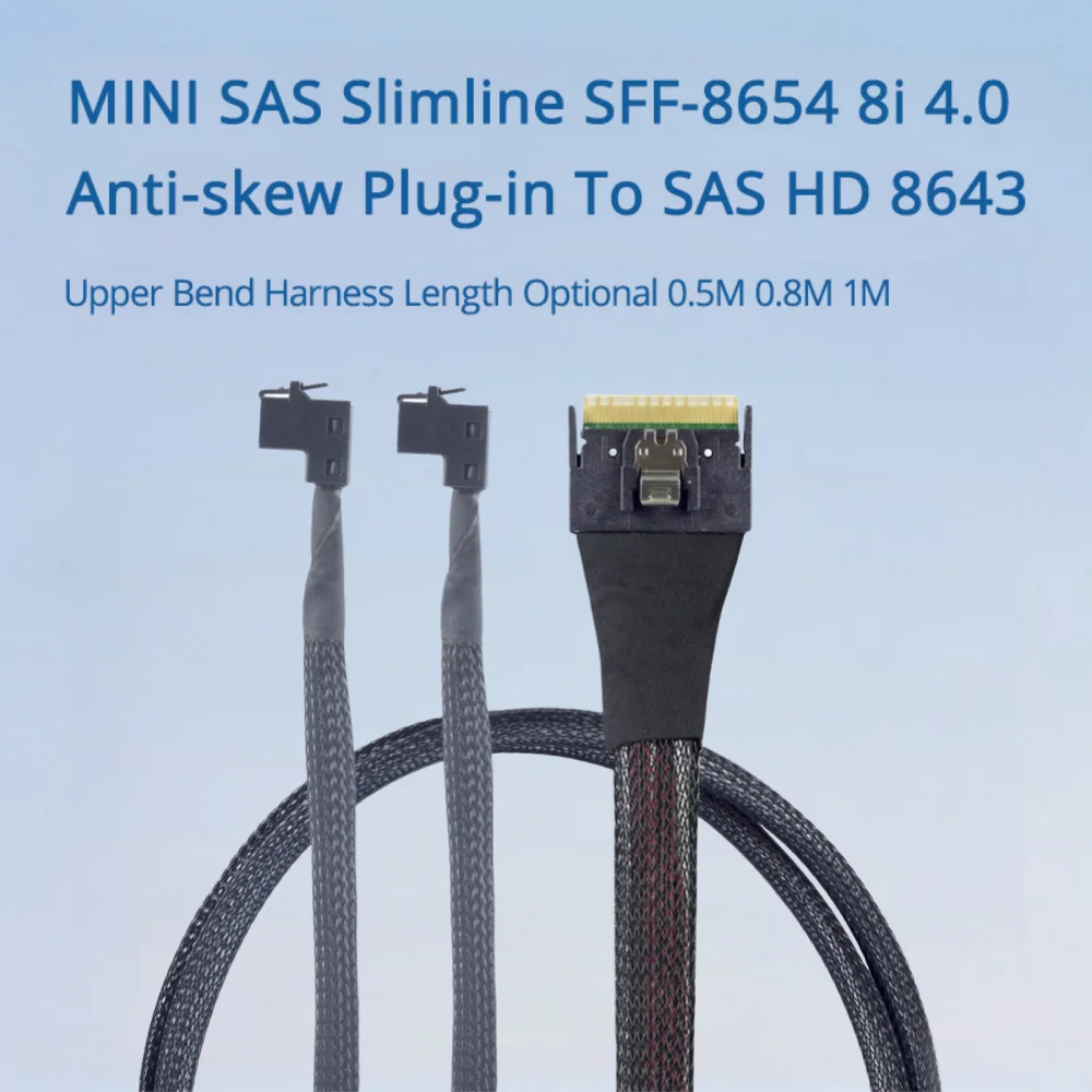 MINI SAS Slimline SFF-8654 8i 4.0 Anti-skew Plug-in To SAS HD 8643 Upper Bend Harness Length Optional 0.5M 0.8M 1M
MINI SAS Slimline SFF-8654 8i 4.0 Anti-skew Plug-in To SAS HD 8643 Upper Bend Harness Length Optional 0.5M 0.8M 1M