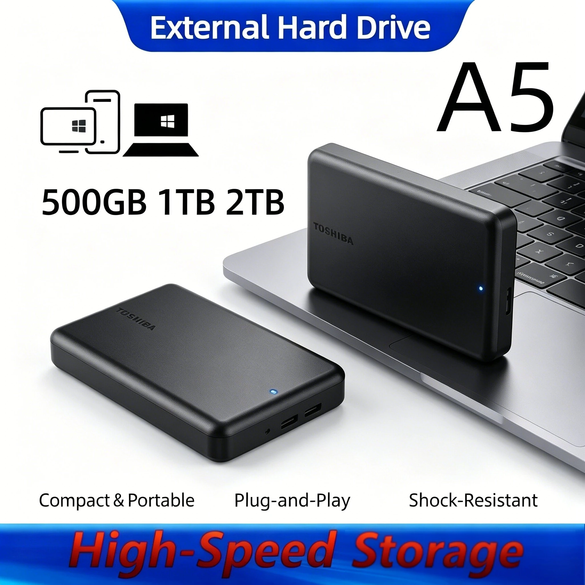 2026 Original Toshiba A5 Portable Hard Drive 500GB 1TB Black USB 3.2 Gen1 High Speed External HDD Compatible for Mac Windows
2026 Original Toshiba A5 Portable Hard Drive 500GB 1TB Black USB 3.2 Gen1 High Speed External HDD Compatible for Mac Windows