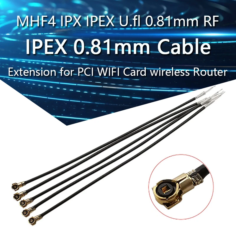 5Pcs MHF4 IPX IPEX U.fl 0.81mm RF Pigtail Coaxial Jumper Cable Solder OD 0.81 Extension for PCI WIFI Card wireless Router
5Pcs MHF4 IPX IPEX U.fl 0.81mm RF Pigtail Coaxial Jumper Cable Solder OD 0.81 Extension for PCI WIFI Card wireless Router